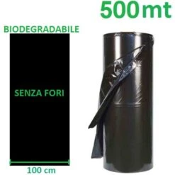 TELO BIO FILM PACCIAMATURA BIODEGRADABILE BOBINA DA 500 M NON FORATA LARG. 100 Cm